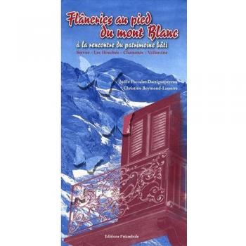 Flâneries au pied du Mont Blanc à la rencontre du patrimoine bâti