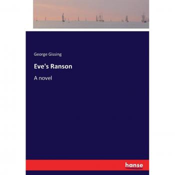 Eve's Ranson: A novel