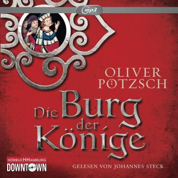 Oliver Pötzsch Die Burg Der Könige: 2 Cds