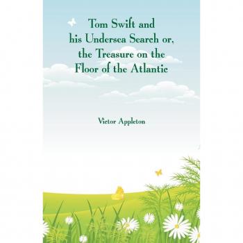 Tom Swift and his Undersea Search