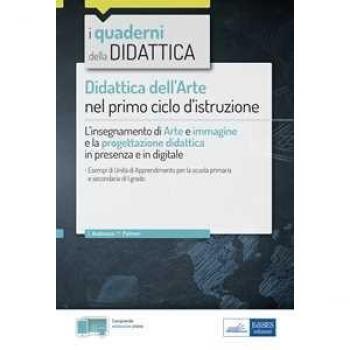 Didattica dell'arte nel primo ciclo d’istruzione. L'insegnamento ...