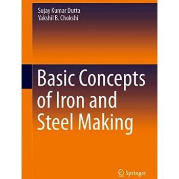Basic Concepts of Iron and Steel Making