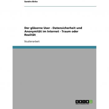 Der gläserne User