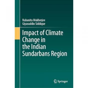 Impact of Climate Change in the Indian Sundarbans Region