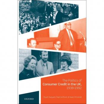 Vitalsource Technologies, Inc. The Politics Of Consumer Credit In The Uk, 1938-1992