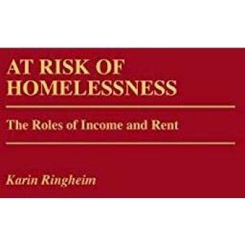At Risk of Homelessness: The Roles of Income and Rent