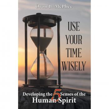 Use Your Time Wisely