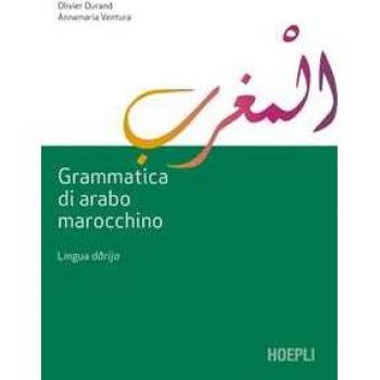 GRAMMATICA DI ARABO MAROCCHINO. LINGUA DARIJA