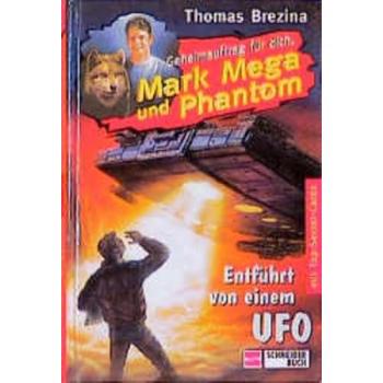 Geheimauftrag für dich, Mark Mega und Phantom
