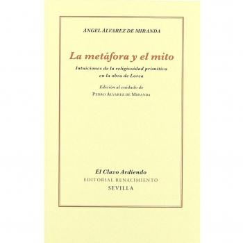 La Metáfora Y El Mito Intuiciones De La Religiosidad Primiti