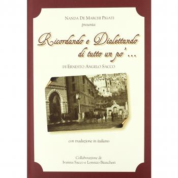 Ricordando e dialettando di tutto un po'