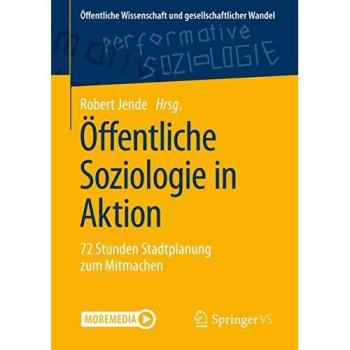 Öffentliche Soziologie in Aktion