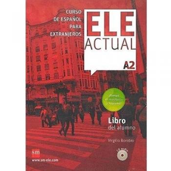 Ele Actual: Libro del alumno + CDs A2