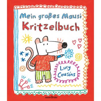 Mein großes Mausi Kritzelbuch