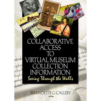 Vitalsource Technologies, Inc. Collaborative Access To Virtual Museum Collection Information