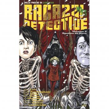 Spettro di neve. Ragazzi morti detective