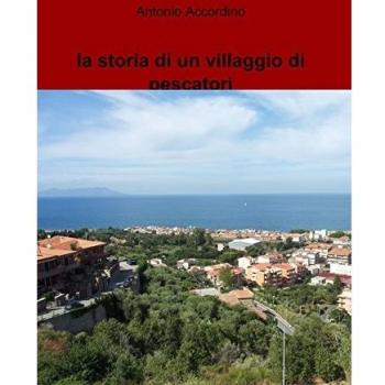 La storia di un villaggio di pescatori
