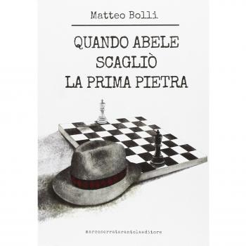 Quando Abele scagliò la prima pietra