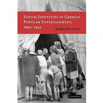 Jewish identities in german popular entertainment, 1890 1933 paperback