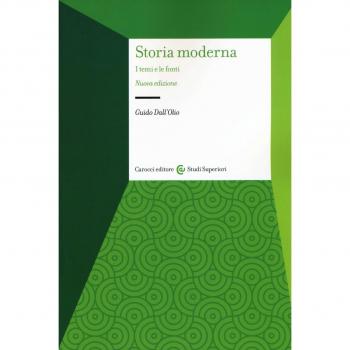 Storia moderna. I temi e le fonti