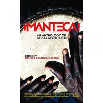 Manteca! an Anthology of Afro-Latin@ Poets