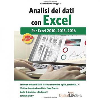 Analisi dei dati con Excel. Per Excel 2010, 2013, 2016