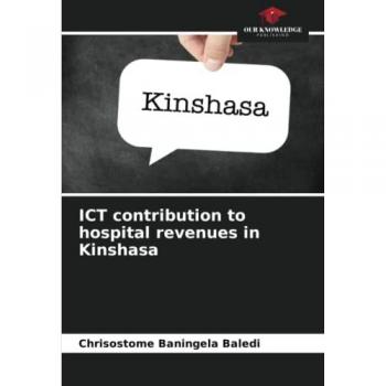 Baningela Baledi, Chrisostome: ICT contribution to hospital revenues in Kinshasa