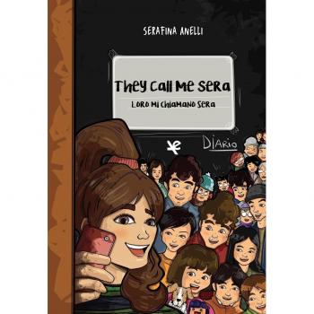 They call me Sera-Loro mi chiamano Sera. Ediz. italiana
