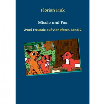 Missie und Fox