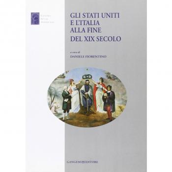 Gli Stati Uniti e l'Italia alla fine del XIX secolo