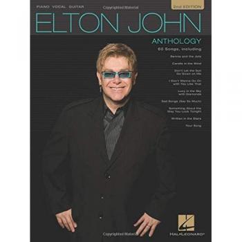 Elton John Anthology Pvg: For Piano, Voice and Guitar