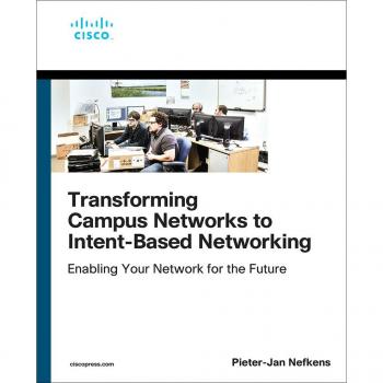Transforming Campus Networks to Intent-Based Networking