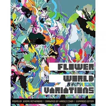 Flower World Variations (Expanded Edition): A Sequence of Songs from the Yaqui Deer Dance