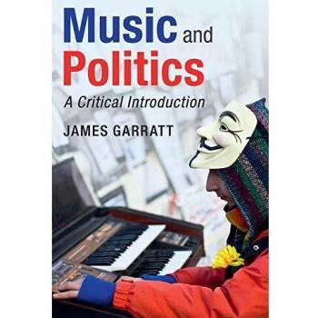 Music and Politics: A Critical Introduction