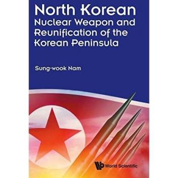 North Korean Nuclear Weapon and Reunification of the Korean Peninsula