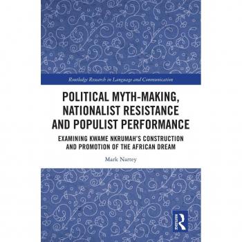 Political Myth-making Nationalist Resistance and Populist Performance