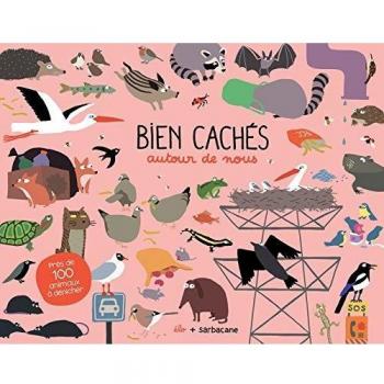 Bien cachés autour de nous