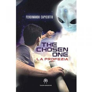 The chosen one. La profezia