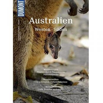 DuMont BILDATLAS Australien Westen, Süden, Tasmanien: Der rote Kontinent