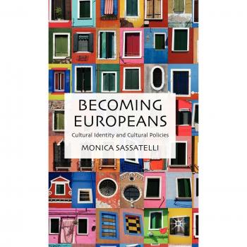 Becoming Europeans