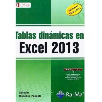 Tablas dinamicas en excel 2013 (versiones 2010 a 2013)