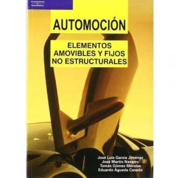 Automoción. Elementos amovibles y fijos no estructurales