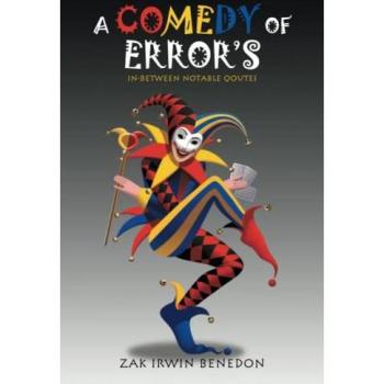 A COMEDY OF ERROR'S: IN-BETWEEN NOTABLE QOUTES