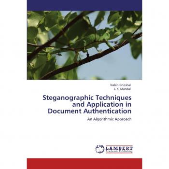 Steganographic Techniques and Application in Document Authentication: An Algorithmic Approach