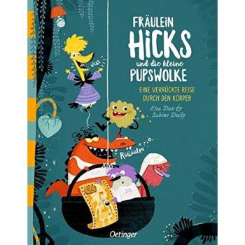 Fräulein Hicks und die kleine Pupswolke