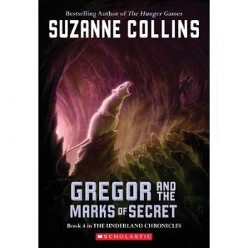 Gregor and the Marks of Secret, Underland Chronicles