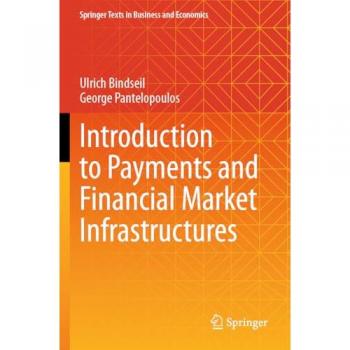 Introduction to Payments and Financial Market Infrastructures (Springer Texts in Business and Economics)