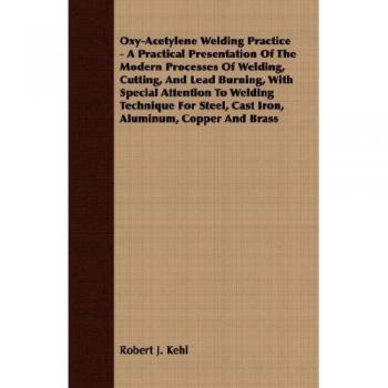 Oxy-Acetylene Welding Practice