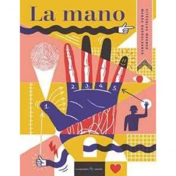 La mano. Ediz. a colori