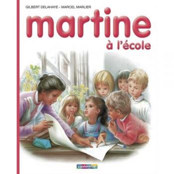 Gilbert Delahaye Martine, Numéro 34 : Martine À L'École